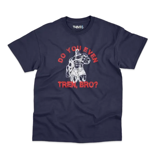 T-Shirt_ Bodybuilding_ Navy_ Do You Even Tren