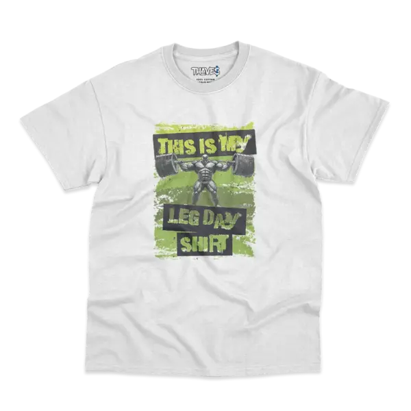 T-Shirt_ Bodybuilding_ White_ Leg Day